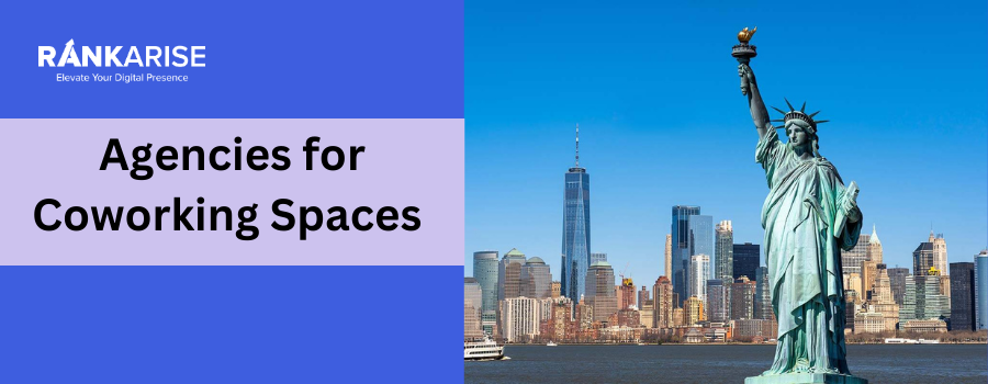 Digital Marketing Agencies for Coworking Spaces in New York