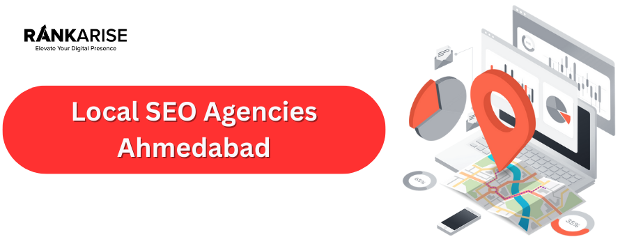 Top Rated Local SEO Agencies in Ahmedabad