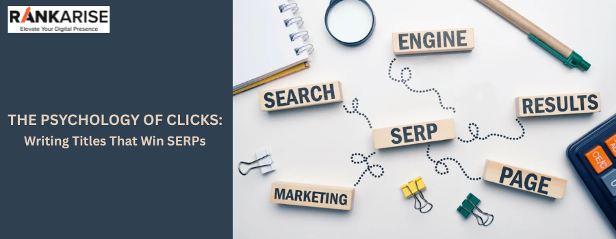 The Psychology of Clicks banner showing SEO title optimization concepts with SERP, search engine, marketing, and results keywords for improving click-through rate SEO and organic CTR