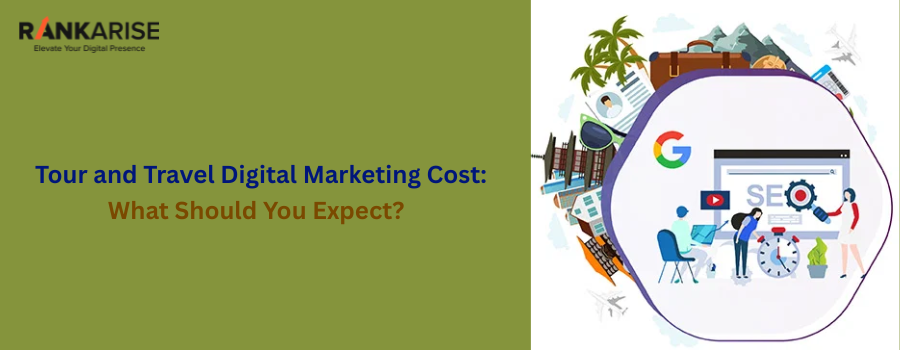 Tour and travel digital marketing cost illustration showing SEO, Google Ads, social media marketing, and online travel advertising strategies used by travel agencies and tour operators to increase bookings, improve online visibility, and generate travel leads.